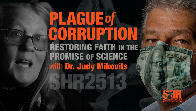 Plague Of Corruption with Dr. Judy Mikovits
