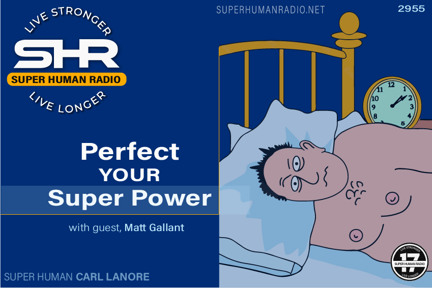SHR #2955: Perfect Your Super Power