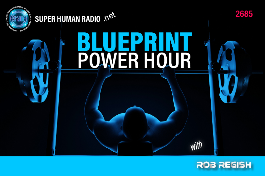 SHR # 2685 :: The BluePrint Power Hour