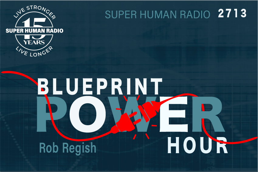 SHR # 2713 :: The BluePrint Power Hour