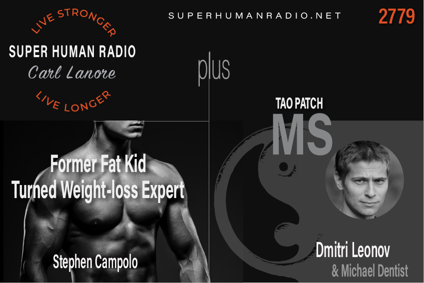 Former Fat Kid Turned Weight-loss Expert + Tao Patch and MS