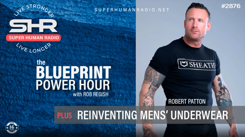 The BluePrint Power Hour + Reinventing Men's Underwear