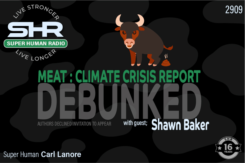 Meat: Climate Crisis Report; Debunked