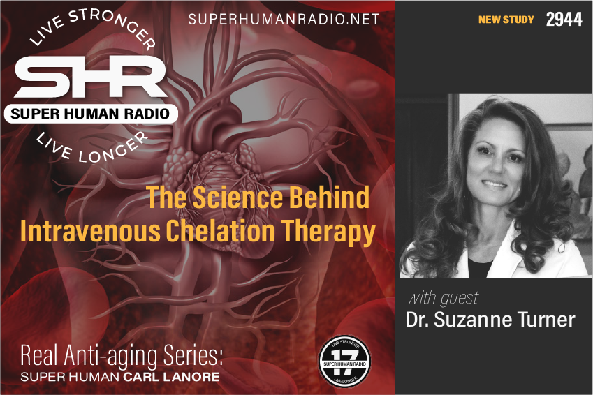 Real Anti-aging Series: The Science Behind Intravenous Chelation Therapy