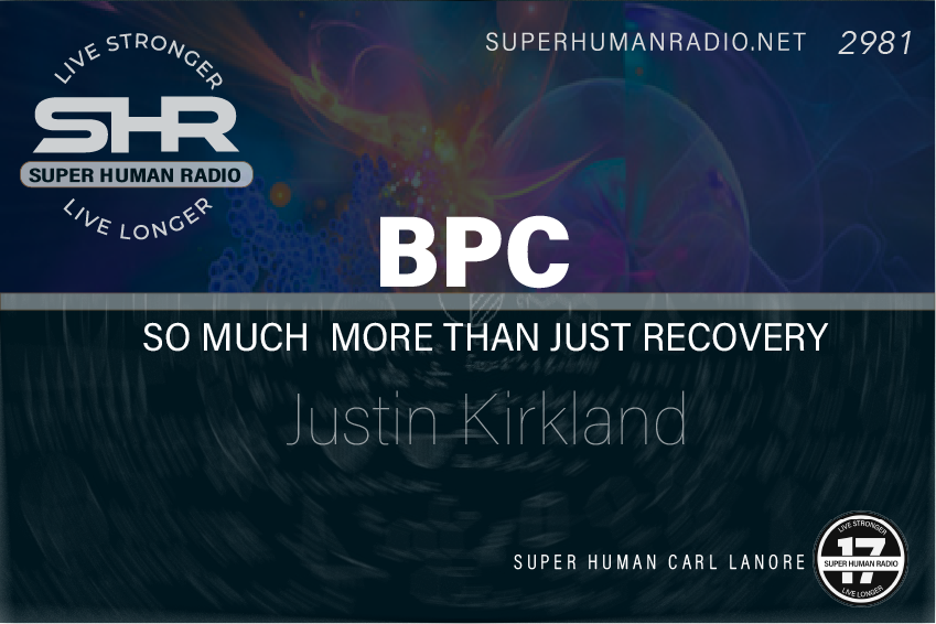 SHR #2981: BPC: So Much More Than Just Recovery