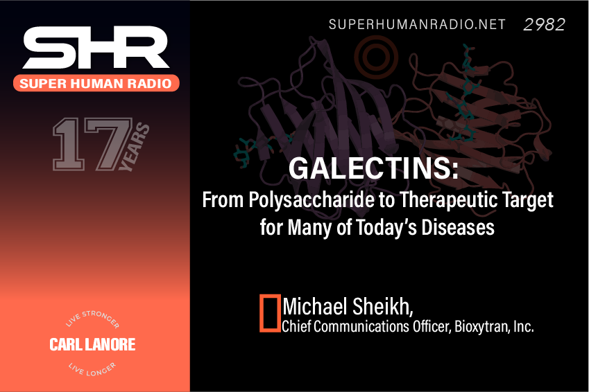 SHR #2982: Galectins: From Human Lectin to Therapeutic Target For Many Of Today's Diseases