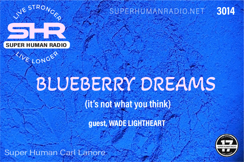 SHR #3014: Blueberry Dreams (it's not what you think)