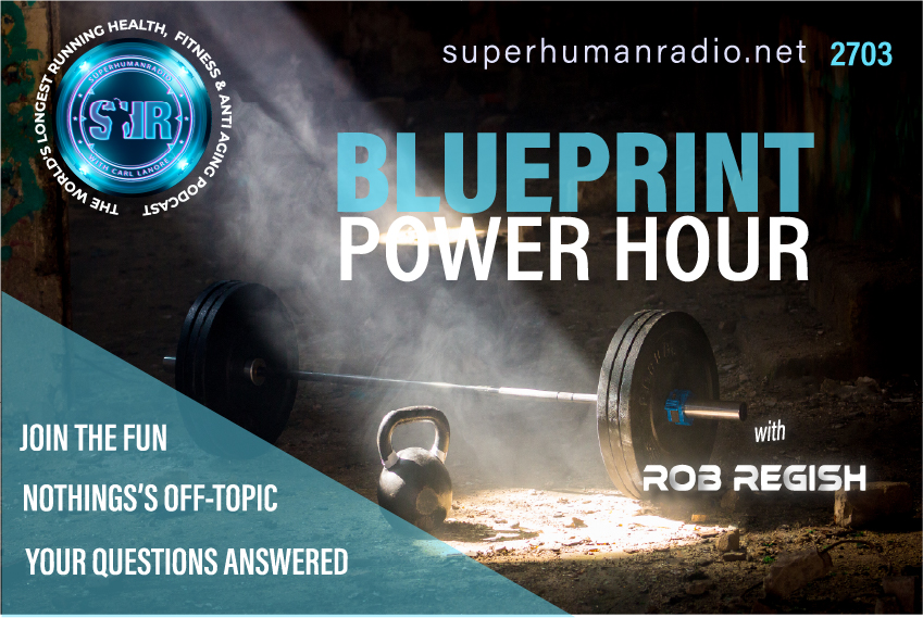 SHR # 2703 :: The BluePrint Power Hour